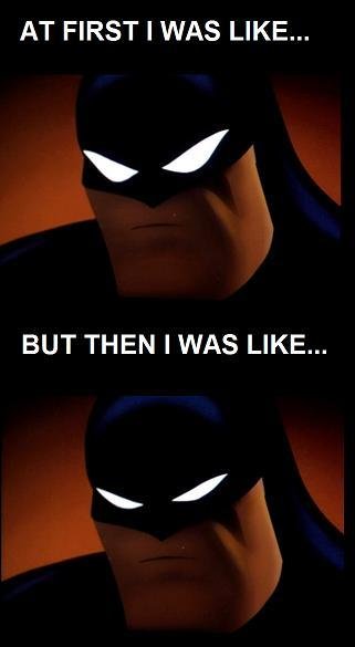 image: batman-was-at-first-like