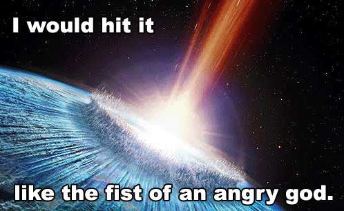 id hit it fist angry god planet laser beam nuclear outer space image macro